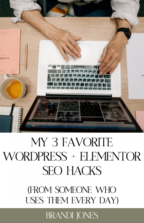 My 3 Favorite WordPress + Elementor SEO Hacks (From Someone Who Uses Them Every Day) Pin